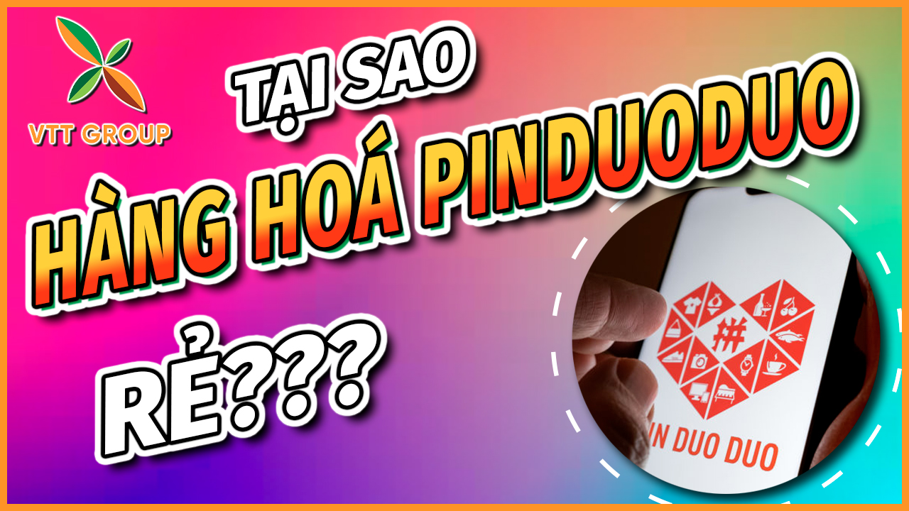 Tại sao hàng hóa trên Pinduoduo lại rẻ như thế?